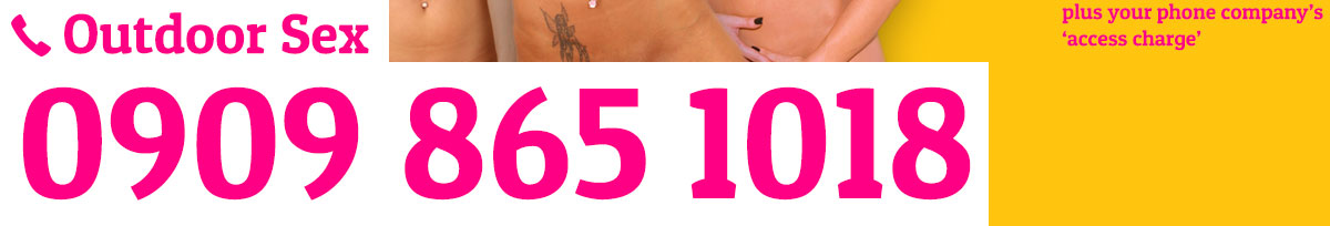 35p outdoor phone sex number to dial